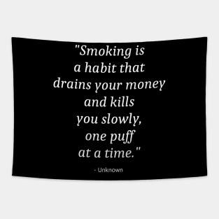 Quote About No Smoking Tapestry