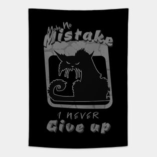 Make No Mistake Never Give Up Inspirational Quote Phrase Text Tapestry