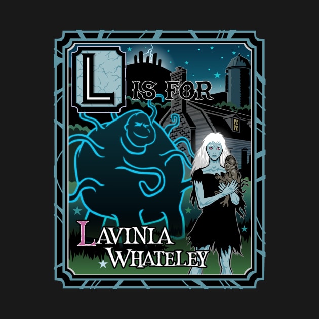 L is for Lavinia Whateley by cduensing