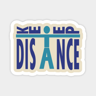 Keep Distance Magnet