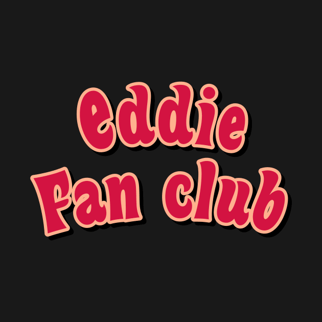 eddie fan club red by maoudraw