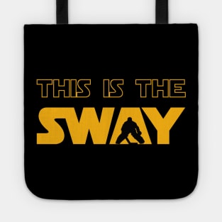 THIS IS THE SWAY Tote