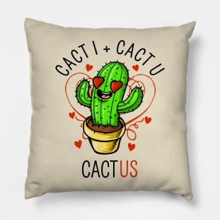 cact i cact u cact us Pillow