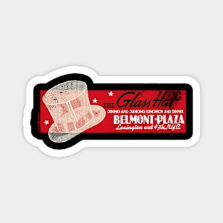 Vintage The Glass Hat  Hotel Belmont Plaza, New York City NYC Magnet