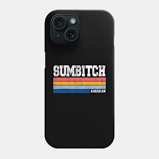 Sumbitch // Retro Style Phone Case