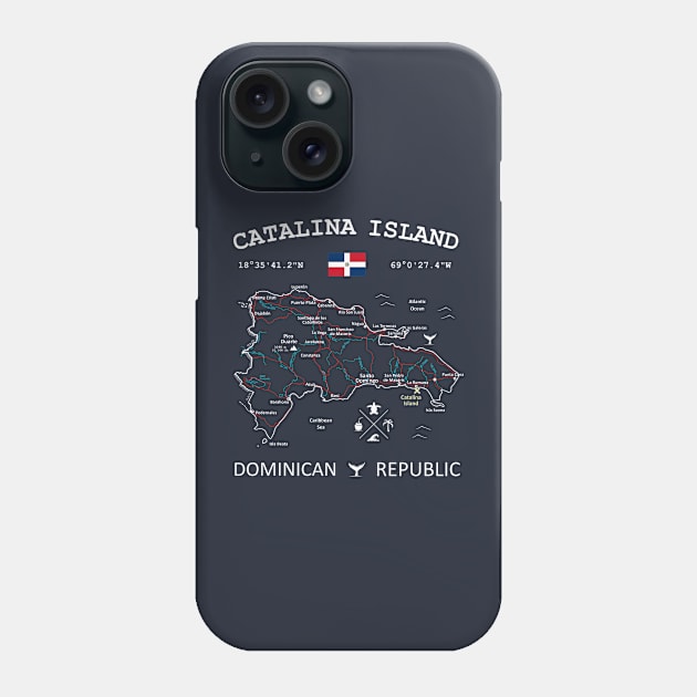 Catalina Island Dominican Republic Flag Travel Map Coordinates GPS Phone Case by French Salsa
