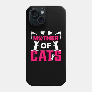 Mother Of Cats Phone Case