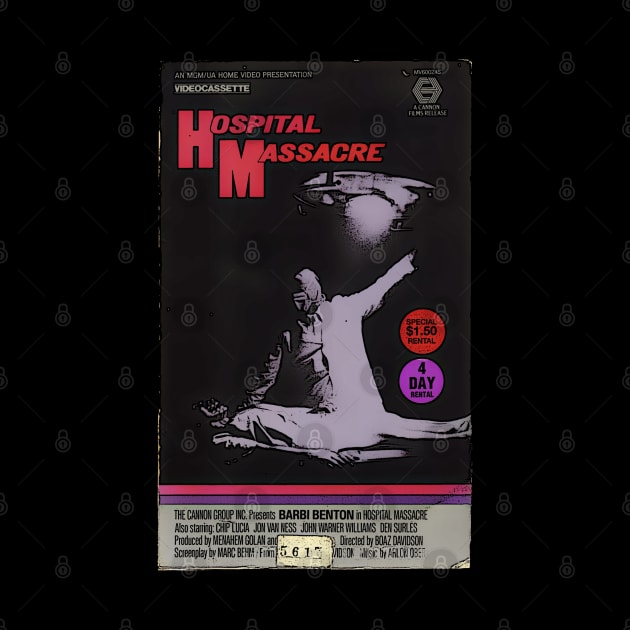Hospital Massacre VHS v1 by Psychosis Media