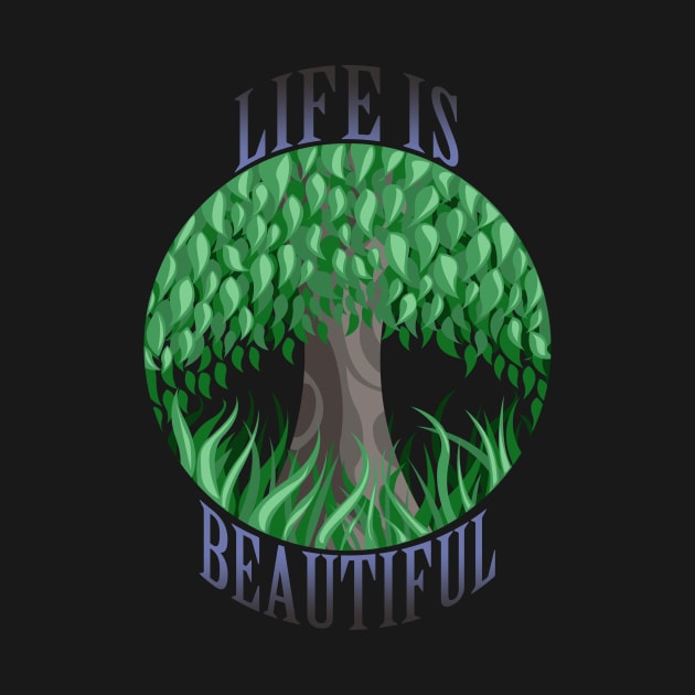 Life is beautiful by Velvet