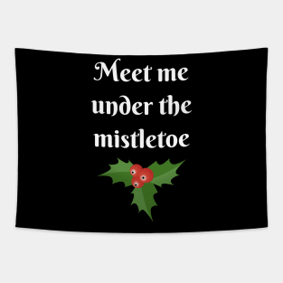 Meet Me Under The Mistletoe Christmas Tapestry