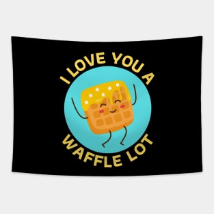 I Love You A Waffle Lot | Waffle Pun Tapestry