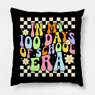 In My 100 Days Of School Era 100 Days School Teacher Groovy Pillow