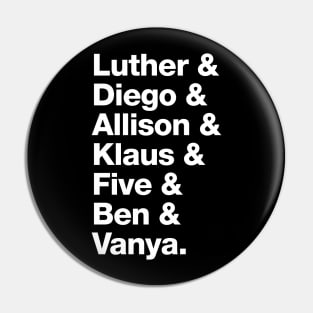 The Umbrella Academy Character Names - White Pin