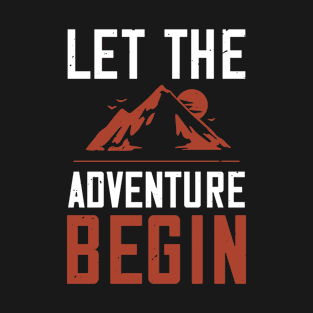 Mountains - Let The Adventure Begin T-Shirt