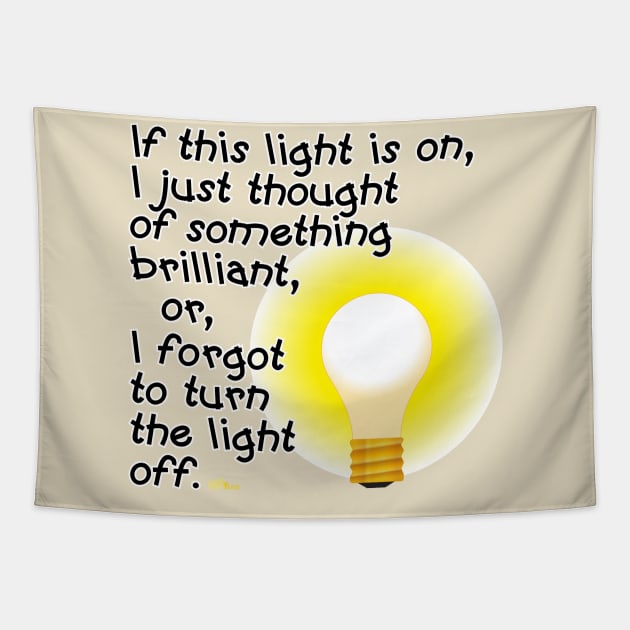 Light is On Tapestry by NN Tease