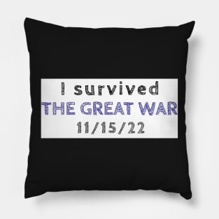 I survived the Great War Pillow