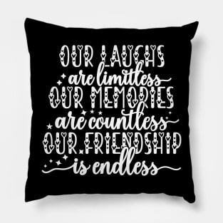 Funny Friendship Quote for friendship day Pillow