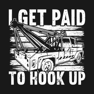 Tow Truck Driver T-Shirt