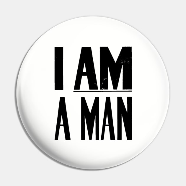 I Am A Man, Civil Rights, Black History Pin by UrbanLifeApparel