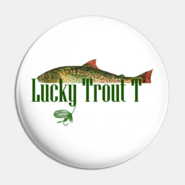 Lucky Brook Trout Fishing T-Shirt by Laughing Gull Tees Pin by LGull2018