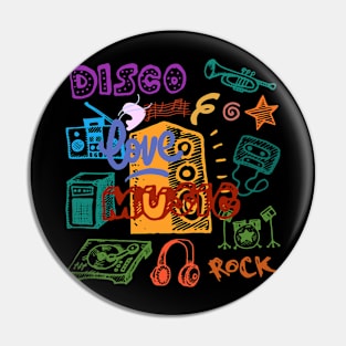 LOVE MUSIC, DISCO Pin