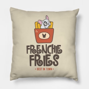 Frenchie Fries - Best in Town Pillow