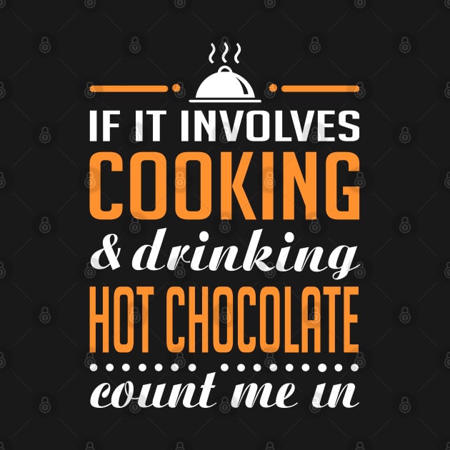 Cooking and Hot Chocolate Funny by KsuAnn