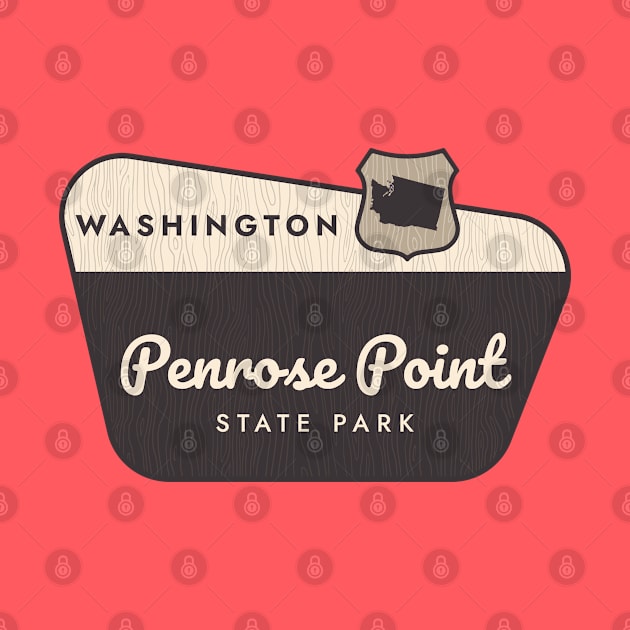 Penrose Point State Park Washington Welcome Sign by Go With Tammy