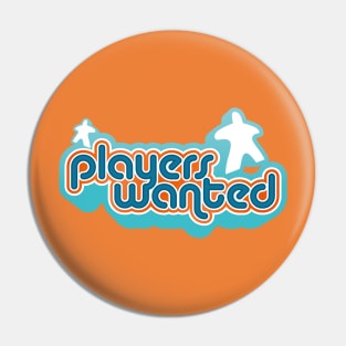 Players Wanted Pin