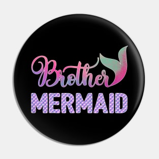 Brother Mermaid Pin