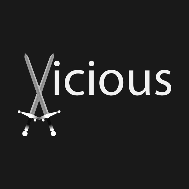 Vicious being vicious artistic design by DinaShalash