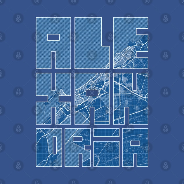 Alexandria, Egypt City Map Typography - Blueprint by deMAP Studio