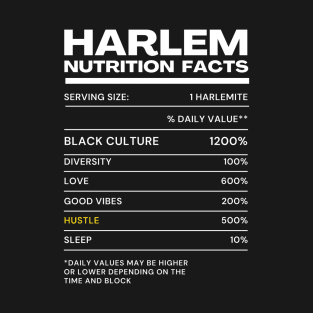 Funny Harlem Nutrition Fact Design T-Shirt