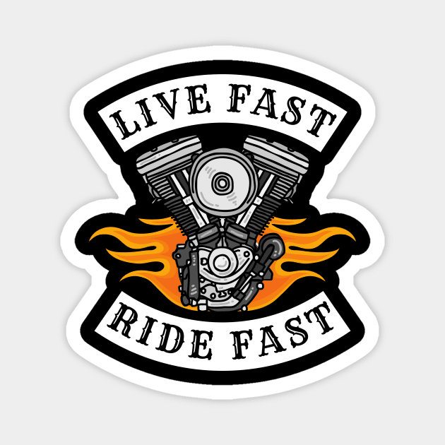 Live Fast Ride Fast  on a Motorcycle Magnet by The Dream Team