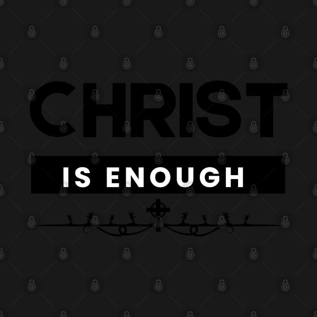 Christ is Enough V6 by Family journey with God