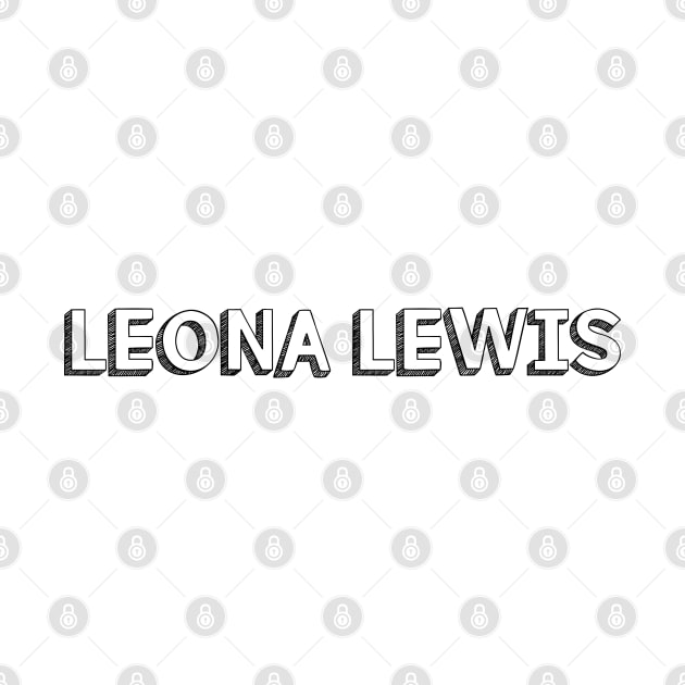 Leona Lewis <//> Typography Design by Aqumoet