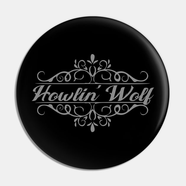 Nice Howlin' Wolf Pin by mugimugimetsel