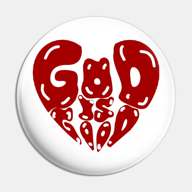 GOD IS GOOD Pin by LEOXZY