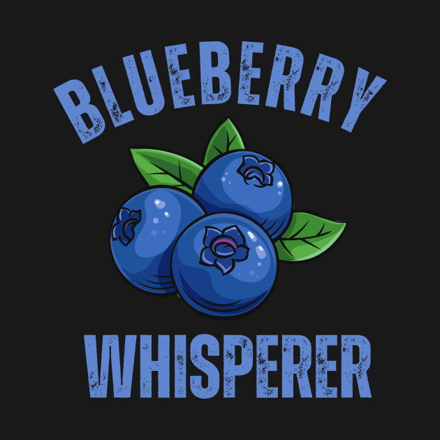 Blueberry Whisperer ,Blueberry by mourad300