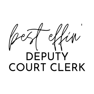 Deputy Court Clerk Gift Idea For Him Or Her, Thank You Present T-Shirt