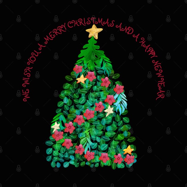 WE WISH YOU A MERRY CHRISTMAS AND A HAPPY NEW YEAR _ XMAS TREE by FLOWER_OF_HEART