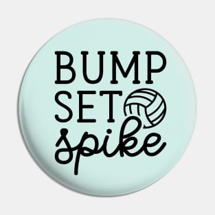 Bump Set Spike Volleyball Girls Boys Cute Funny Pin