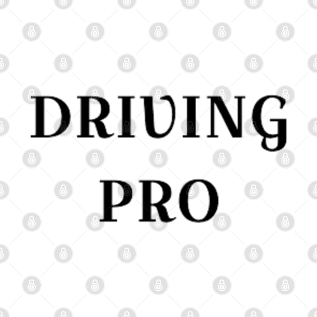 Driving Pro by PatBelDesign