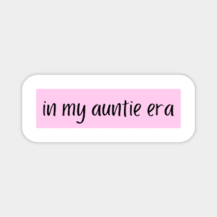 Auntie Era Magnet