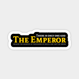 The Emperor Magnet