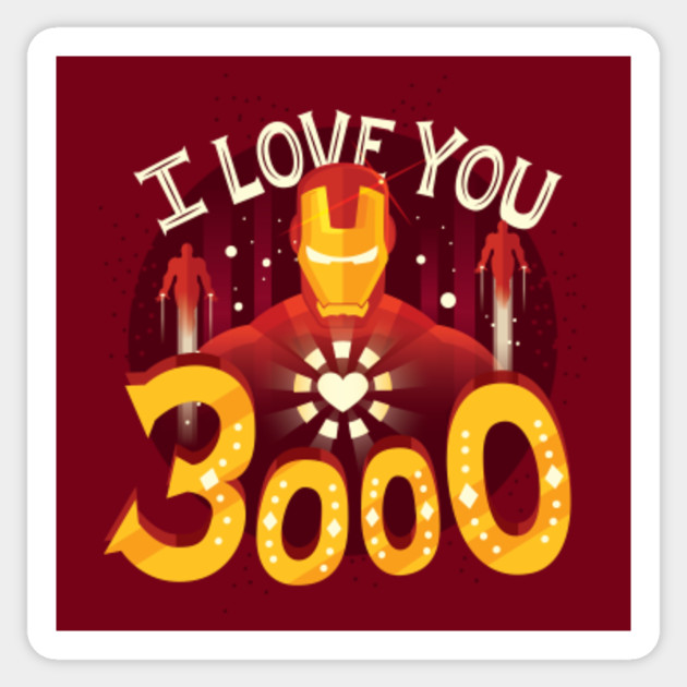 I Love You 3000 Avengers Sticker Teepublic