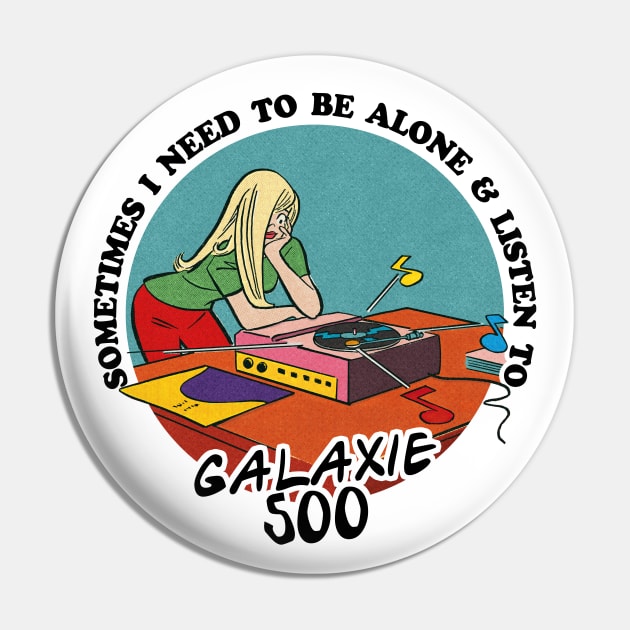 Galaxie 500  / Music Obsessive Fan Design Pin by DankFutura