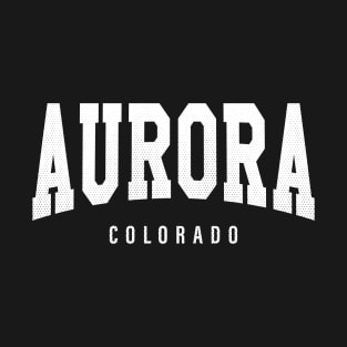 Aurora, Colorado - CO Football Typography T-Shirt