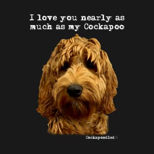 Cockapoo Love T-Shirt