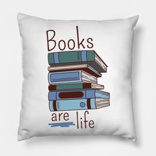 Books are Life Pillow